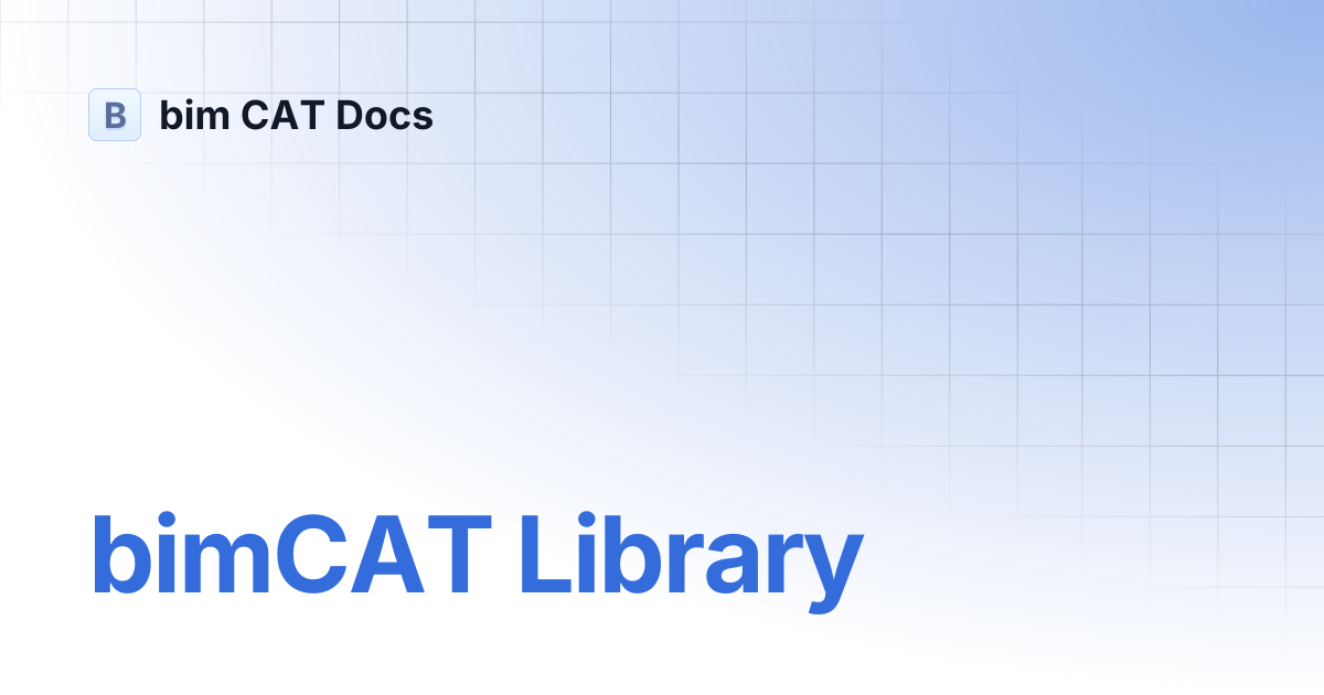 bimCAT Library | bim CAT Docs